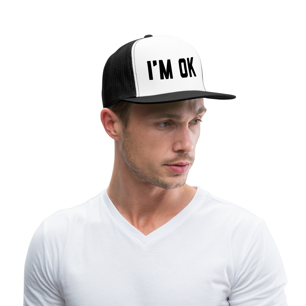 I'm OK Trucker Hat - white/black