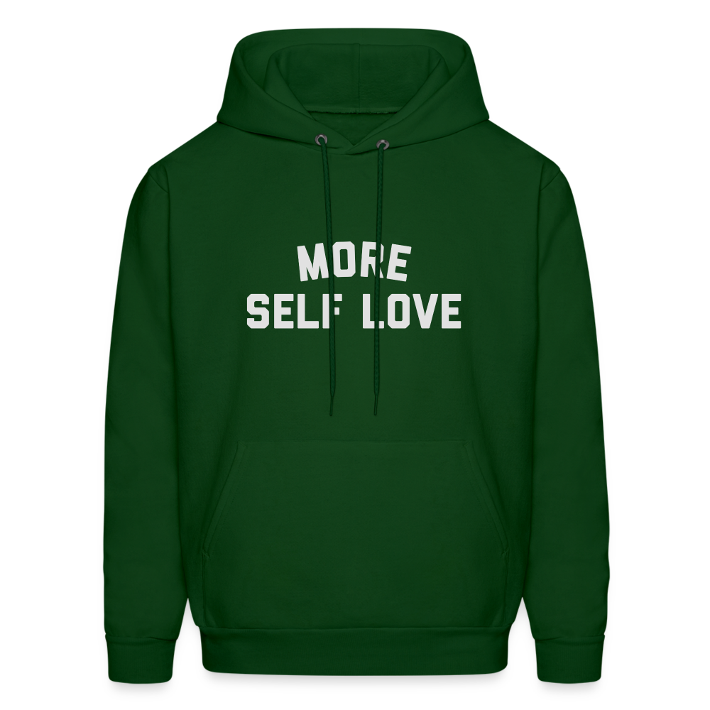 More Self Love Men's Hoodie - forest green