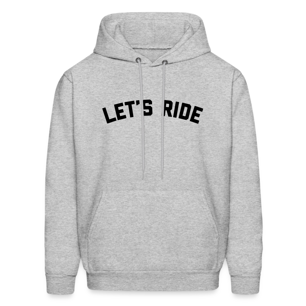 Let's Ride Men's Hoodie - heather gray