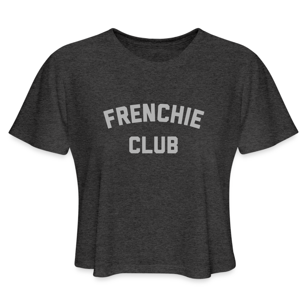 Frenchie Club Women's Cropped T-Shirt - deep heather