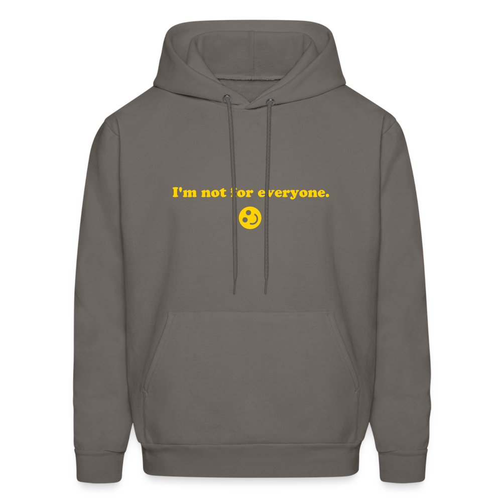 I'm Not For Everyone Men's Hoodie - asphalt gray