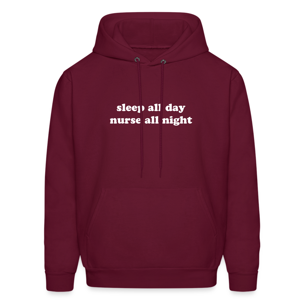 Sleep all Day Nurse All Night Men's Hoodie - burgundy
