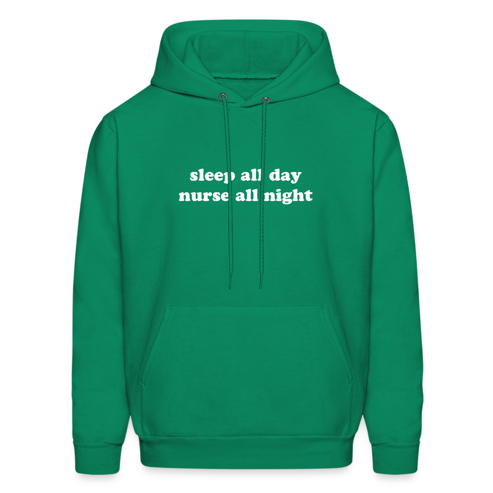 Sleep all Day Nurse All Night Men's Hoodie - kelly green