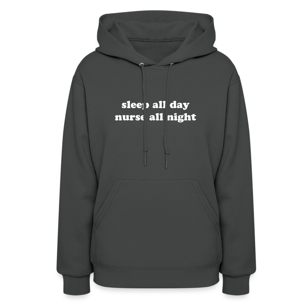 Sleep All Day Nurse All Night Women's Hoodie - asphalt