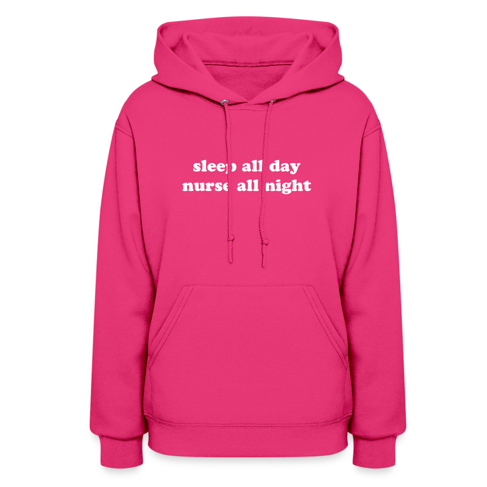 Sleep All Day Nurse All Night Women's Hoodie - fuchsia