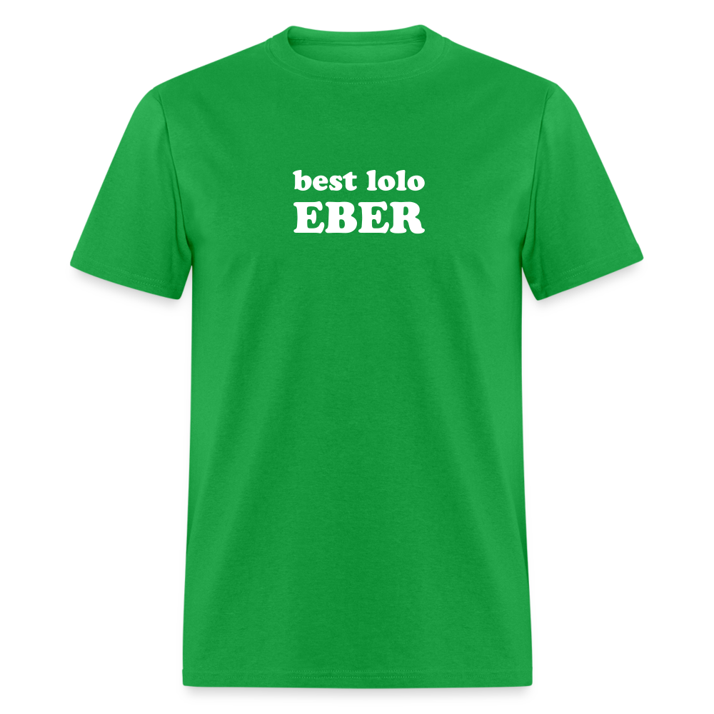Best Lolo Eber Unisex Classic T-Shirt - bright green