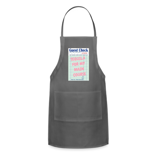 Tequila For My Main Course Adjustable Apron - charcoal