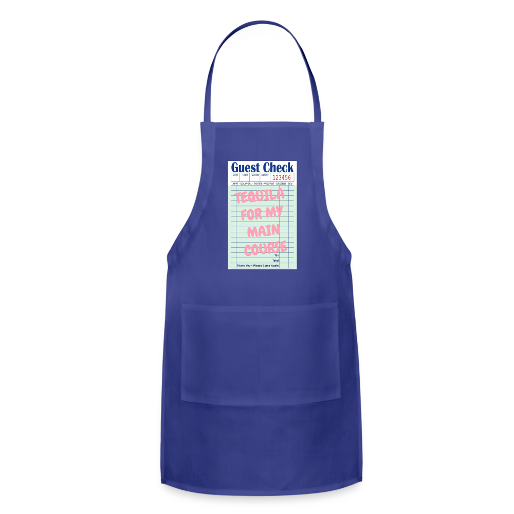 Tequila For My Main Course Adjustable Apron - royal blue