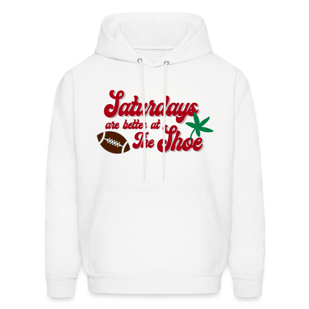 Saturdays Are Better At the Shoe Men's Hoodie - white
