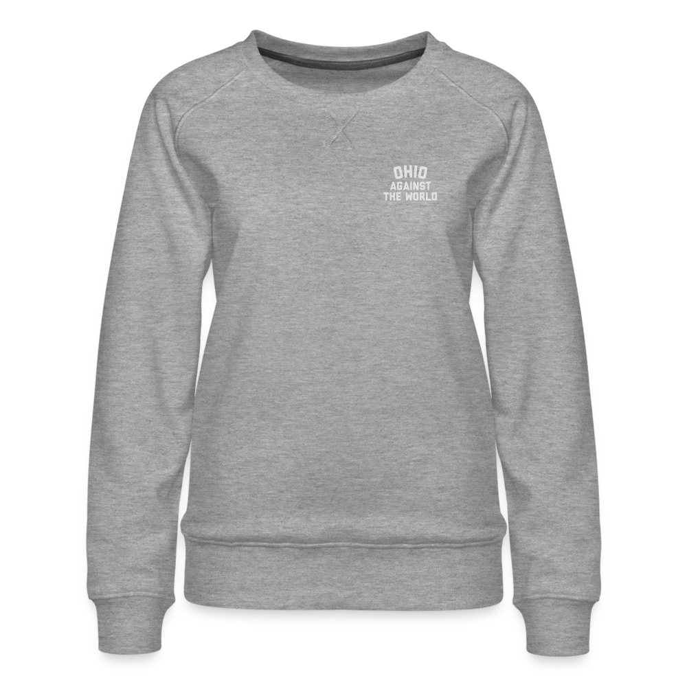 Ohio Against the World Women’s Premium Sweatshirt - heather grey