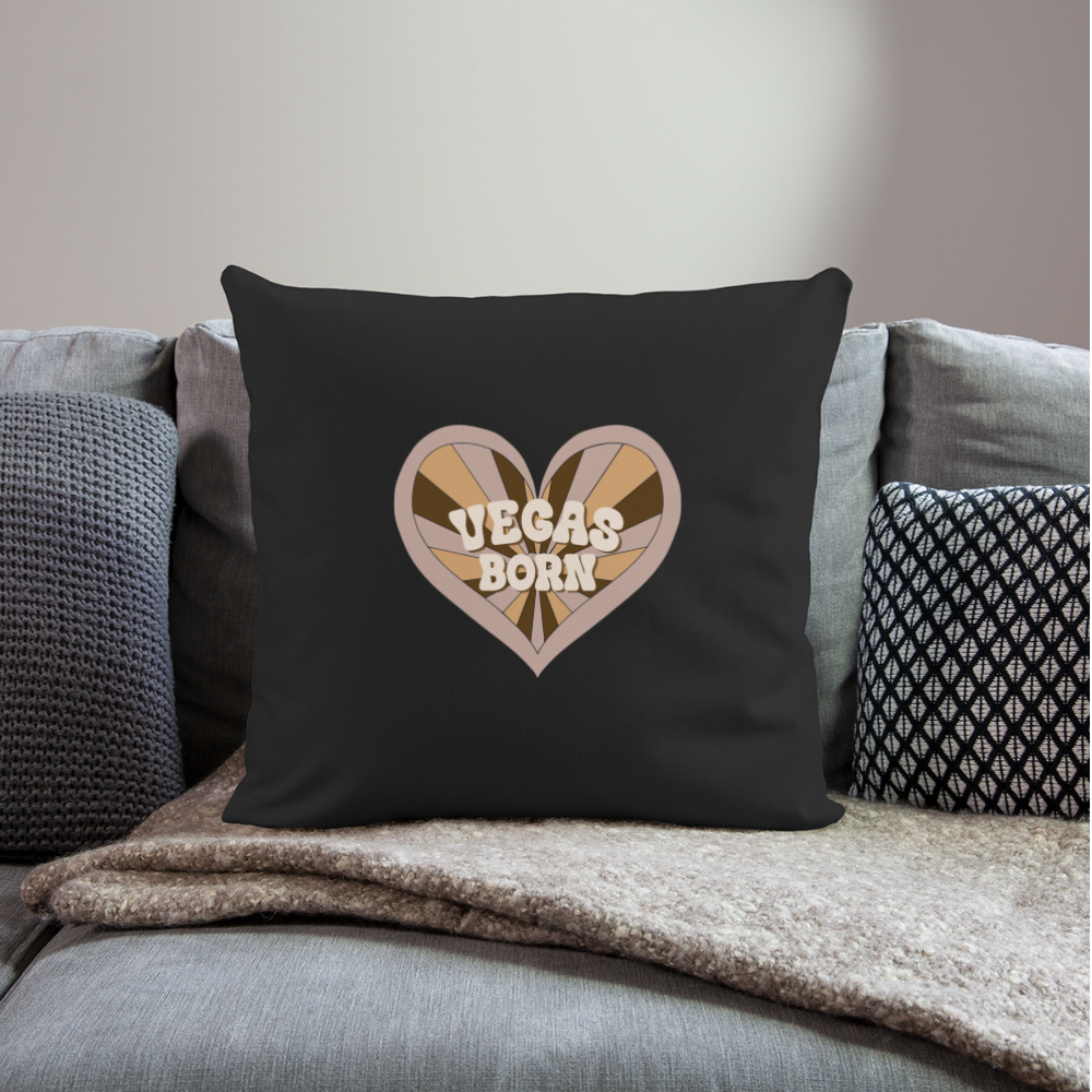 Vegas Born Throw Pillow Cover 18” x 18” - black