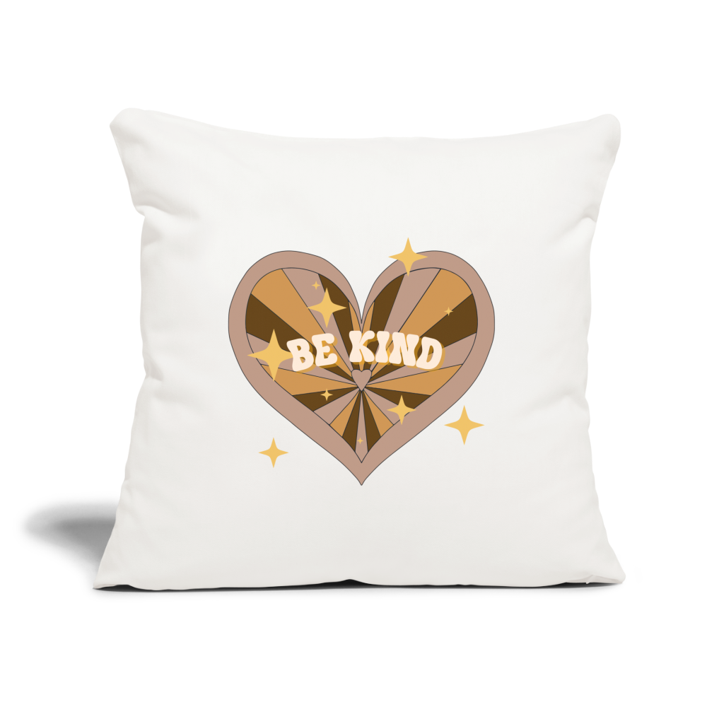 Be Kind Throw Pillow Cover 18” x 18” - natural white