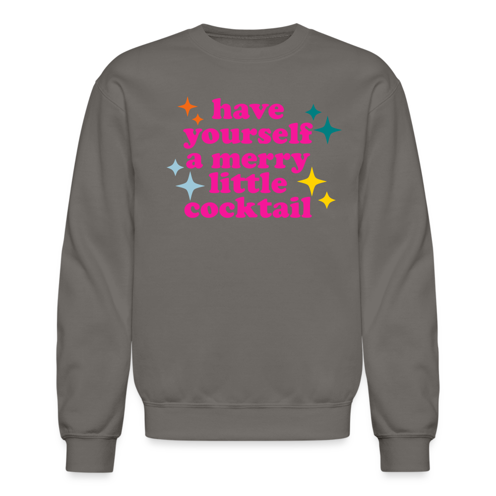 Have Yourself a Merry Little Cocktail Crewneck Sweatshirt - asphalt gray