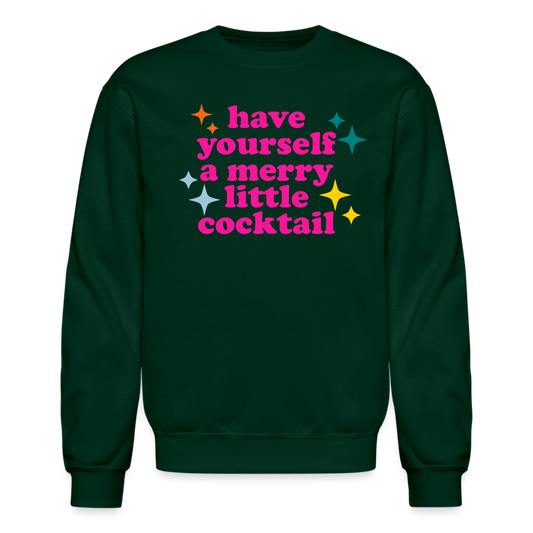 Have Yourself a Merry Little Cocktail Crewneck Sweatshirt - forest green