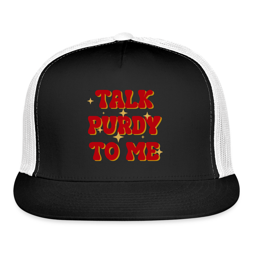 Talk Purdy To Me Trucker Cap - black/white