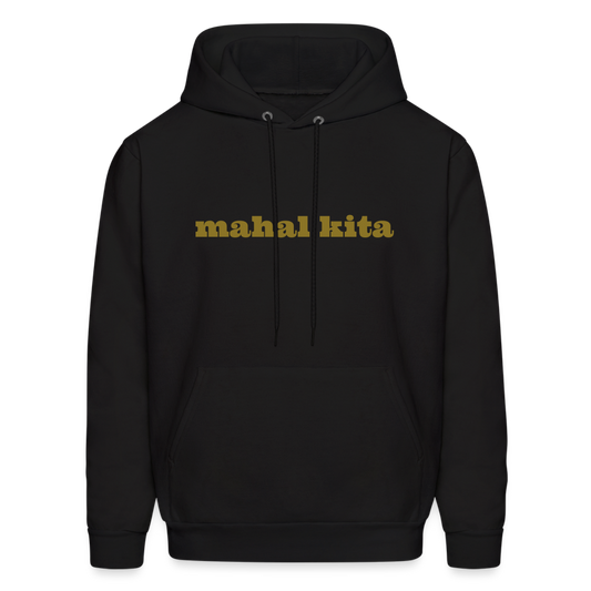 Mahal Kita Men's Hoodie - black