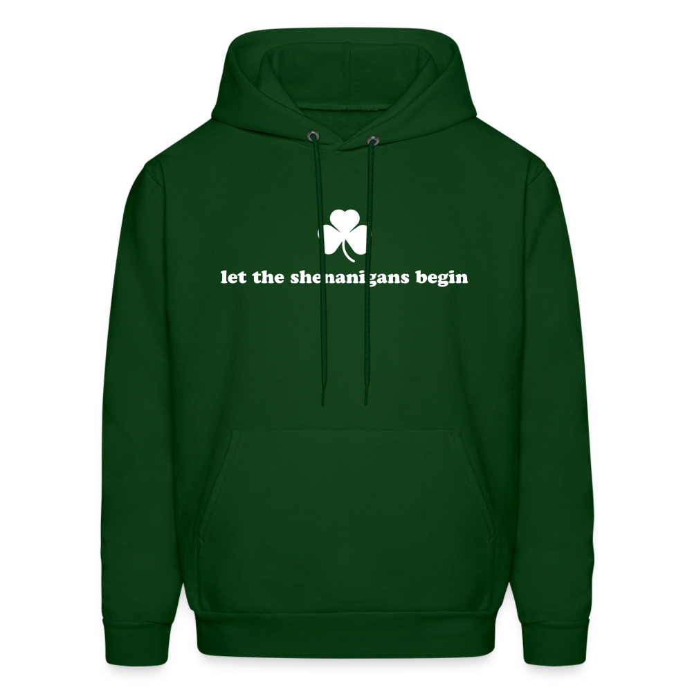 Let the Shenanigans Begin Men's Hoodie - forest green
