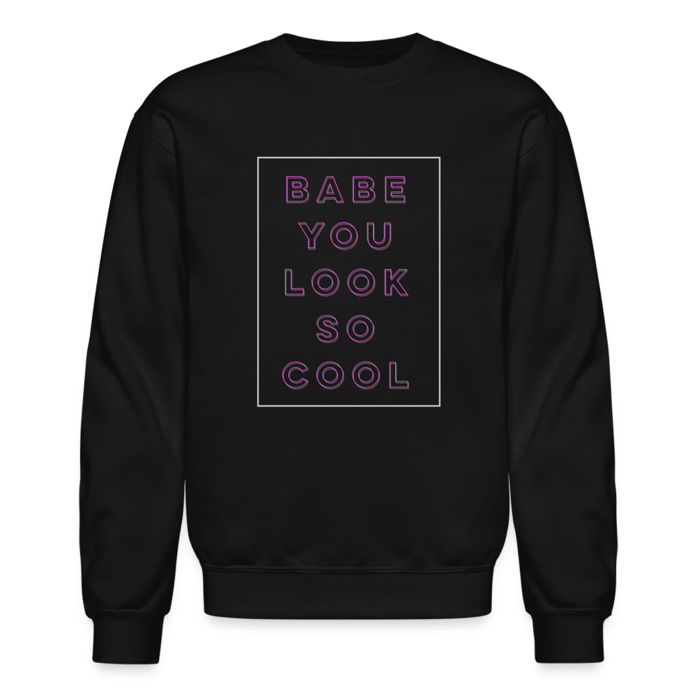 Babe You Look So Cool The 1975 Crewneck Sweatshirt - black