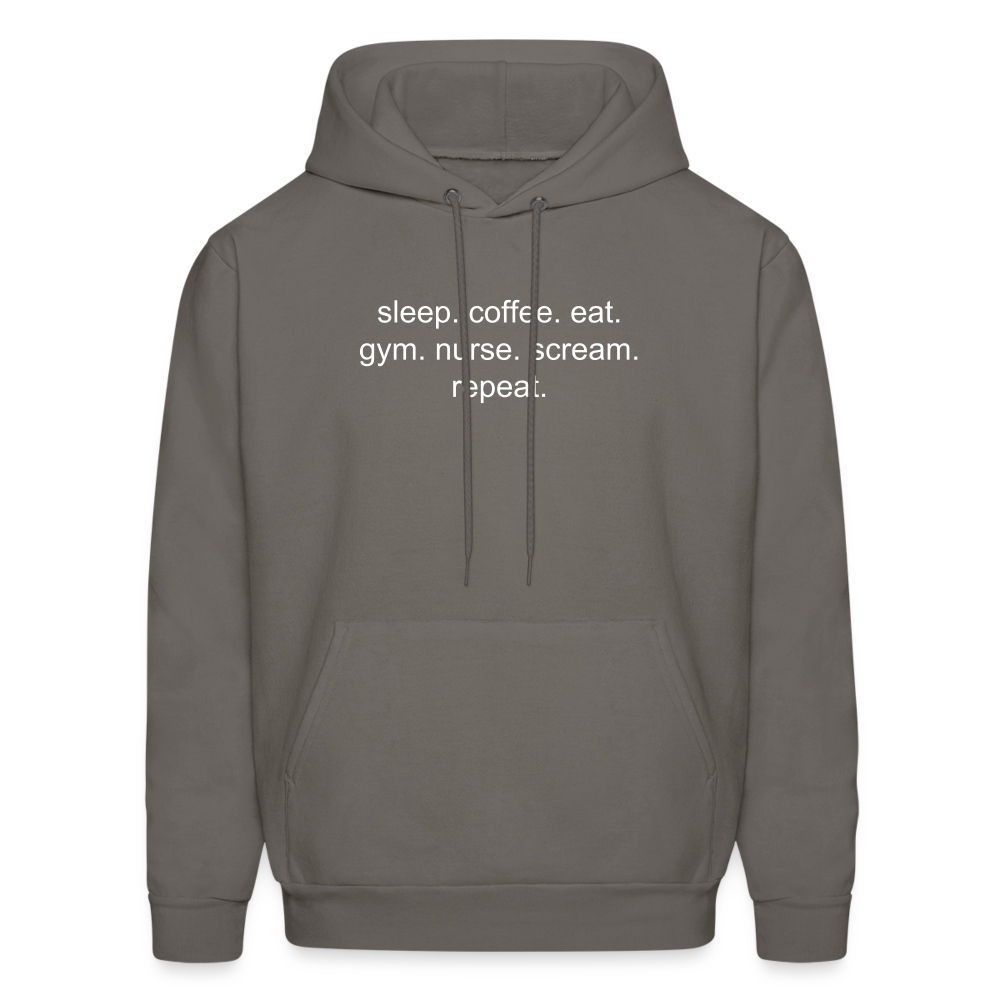 Sleep. Coffee. Eat. Gym. Nurse. Scream. Repeat. Men's Hoodie - asphalt gray