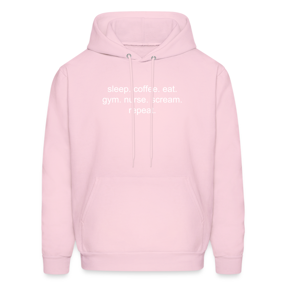 Sleep. Coffee. Eat. Gym. Nurse. Scream. Repeat. Men's Hoodie - pale pink