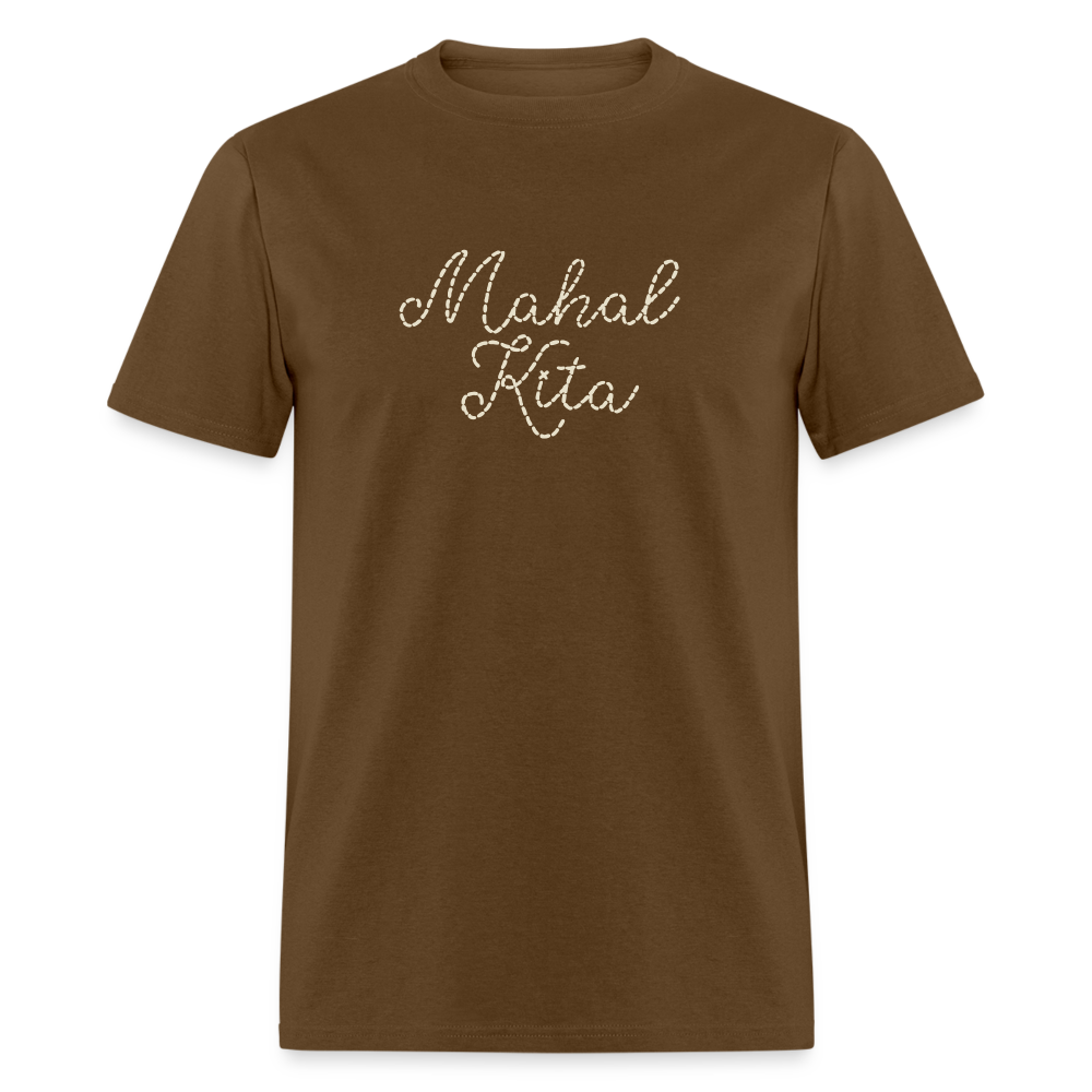Mahal Kita Unisex Classic T-Shirt - brown