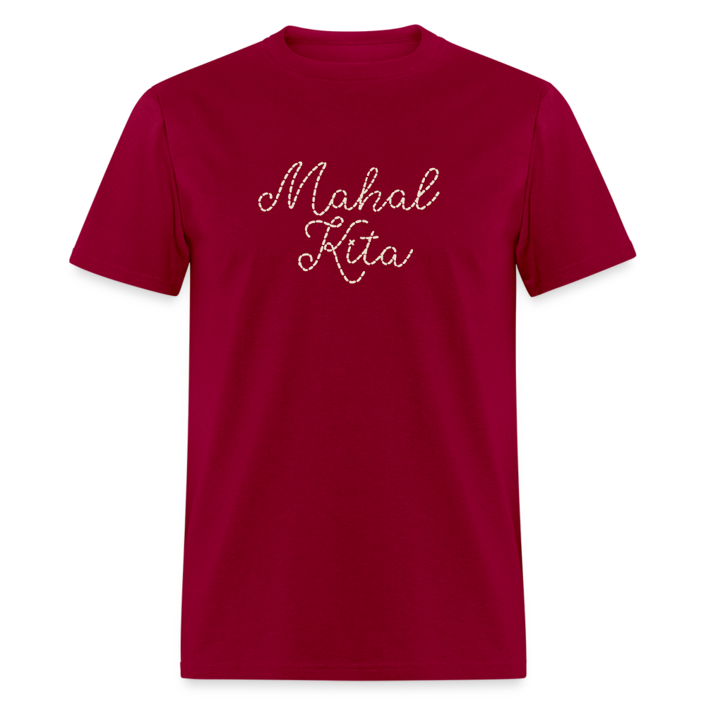 Mahal Kita Unisex Classic T-Shirt - dark red