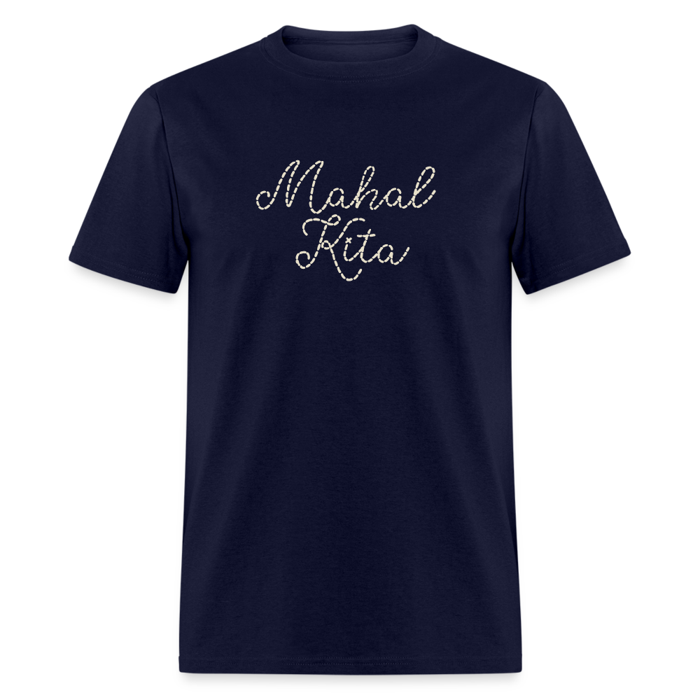 Mahal Kita Unisex Classic T-Shirt - navy