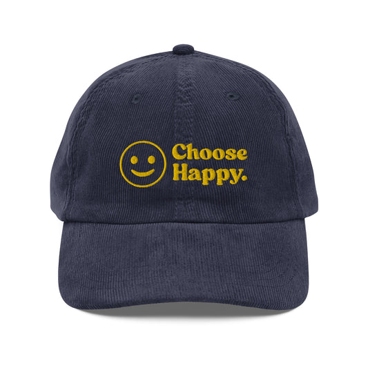Choose Happy Embroidered Vintage corduroy cap