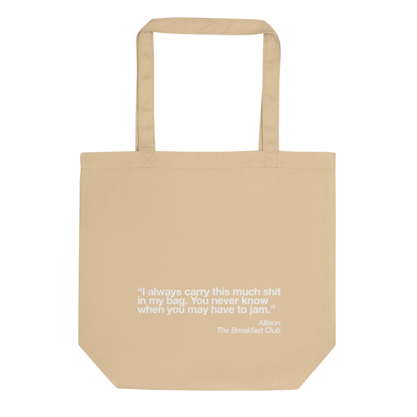 The Breakfast Club Eco Tote Jam Bag