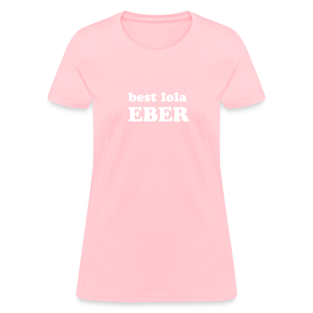 Best Lola Eber Women's T-Shirt - pink