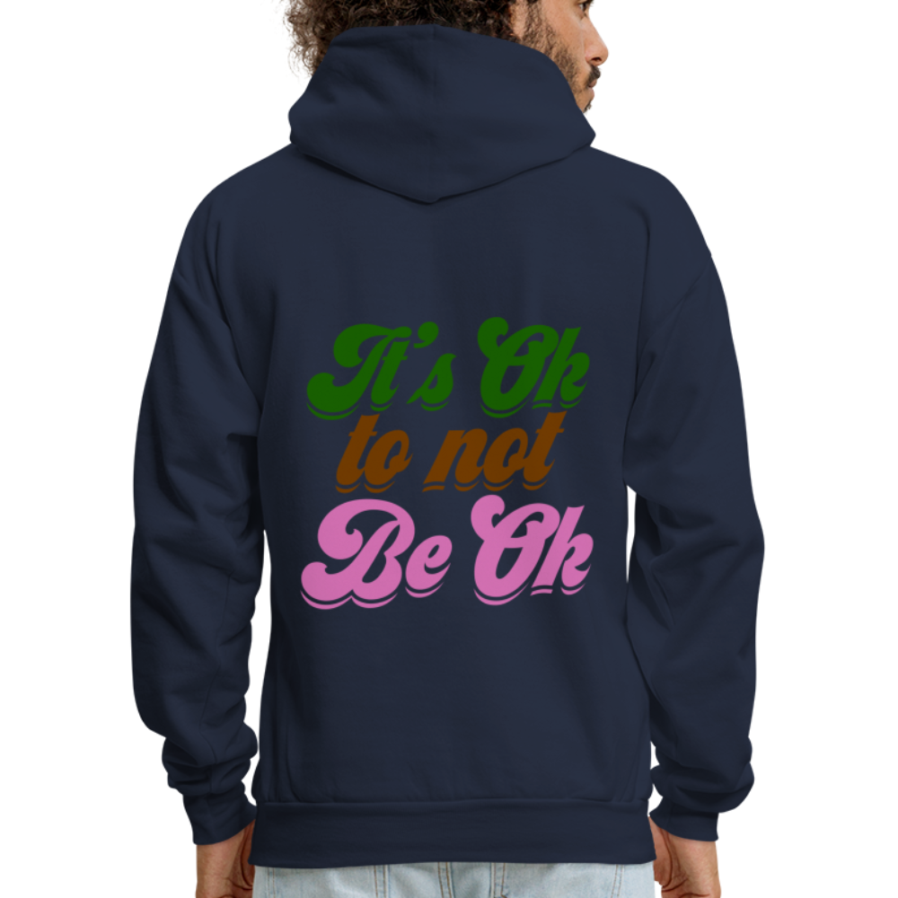 It's Ok to Not Be Ok Men's Hoodie - navy