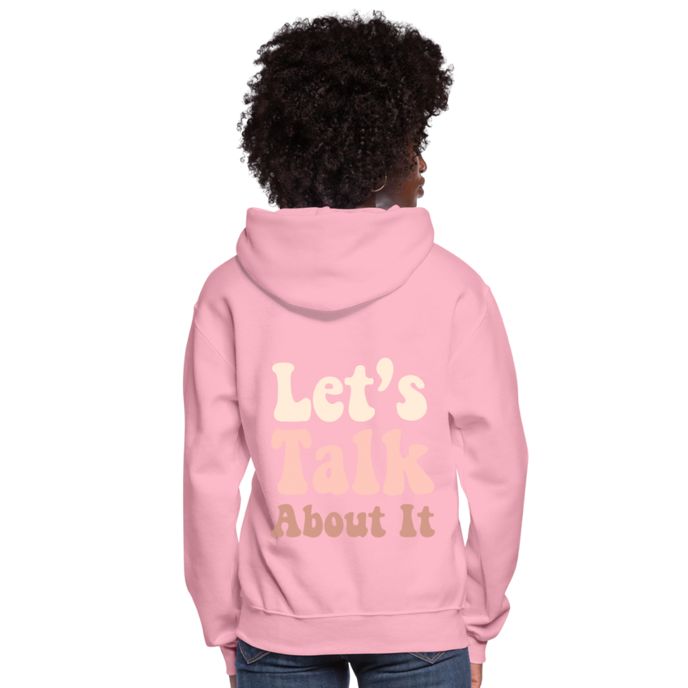 Let's Talk About It Women's Hoodie - classic pink