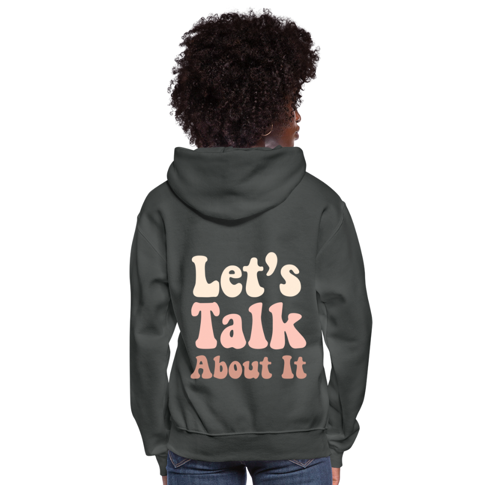 Let's Talk About It Women's Hoodie - asphalt