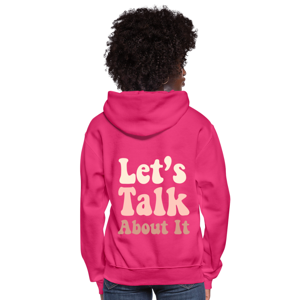 Let's Talk About It Women's Hoodie - fuchsia