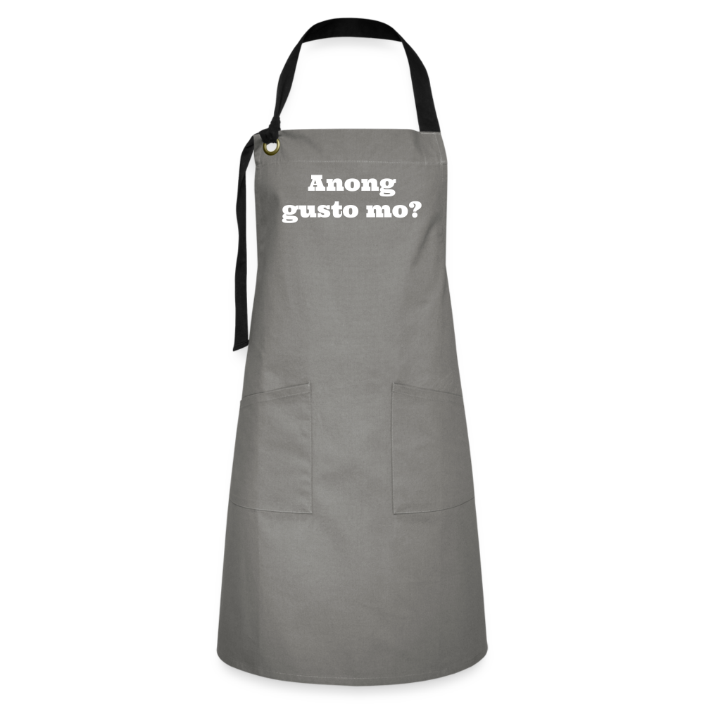 Among gusto mo? Artisan Apron - gray/black