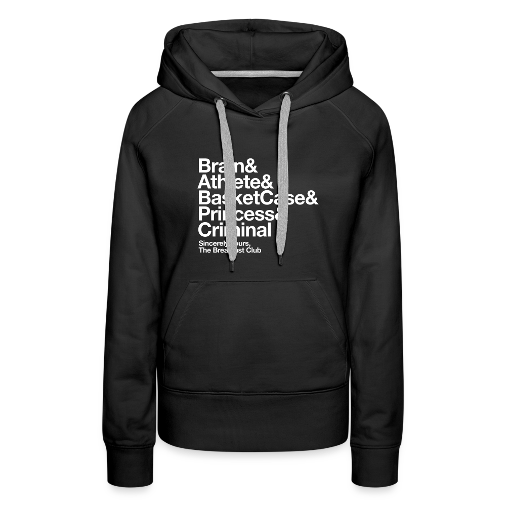 The Breakfast Club Women’s Premium Hoodie - black