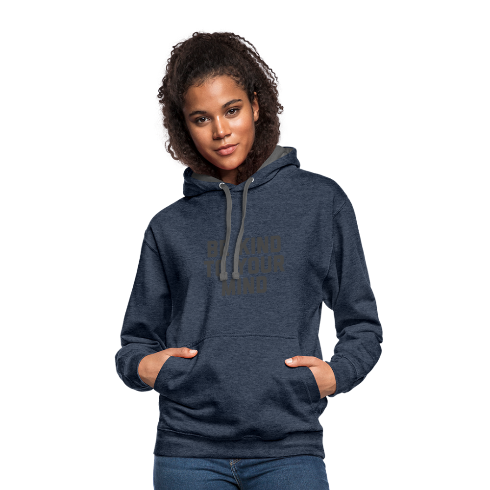 Be Kind To Your Mind Unisex Contrast Hoodie - indigo heather/asphalt