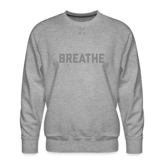 Breathe Men’s Premium Sweatshirt - heather grey