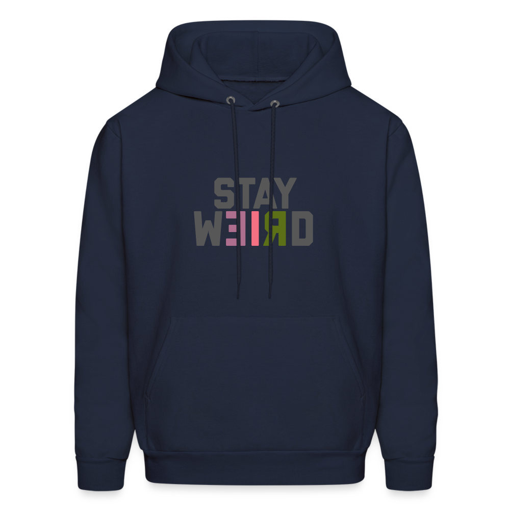 Stay Weird Men's Hoodie - navy