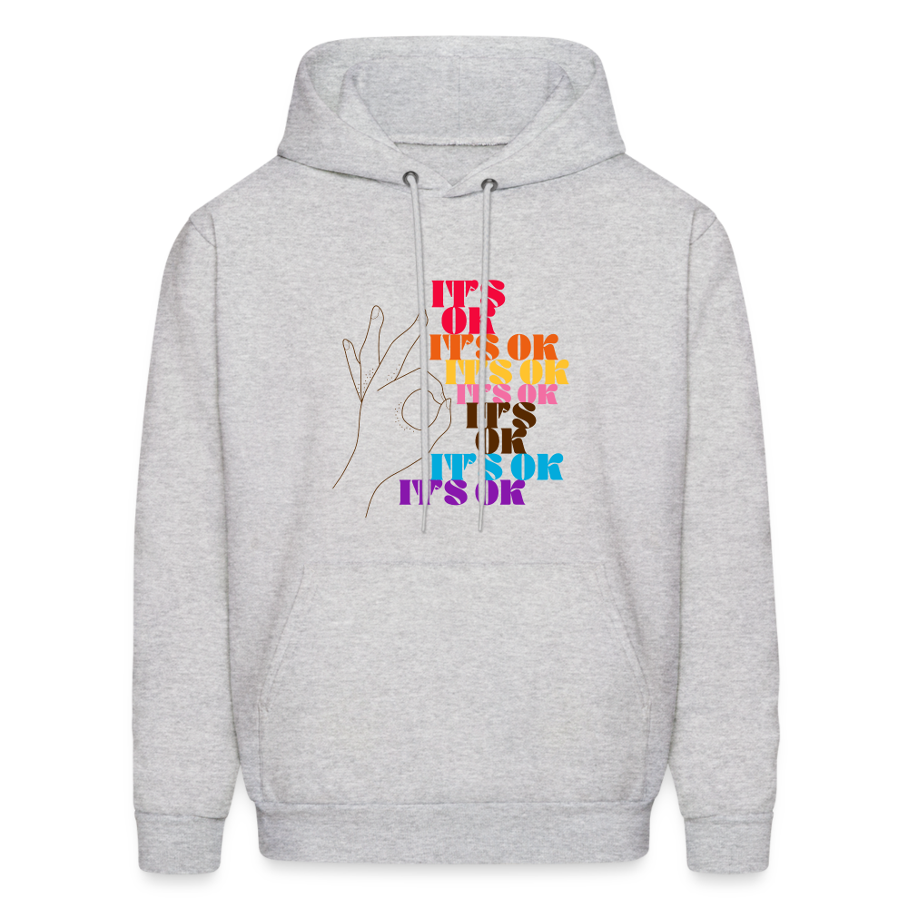 It's OK Men's Hoodie - ash
