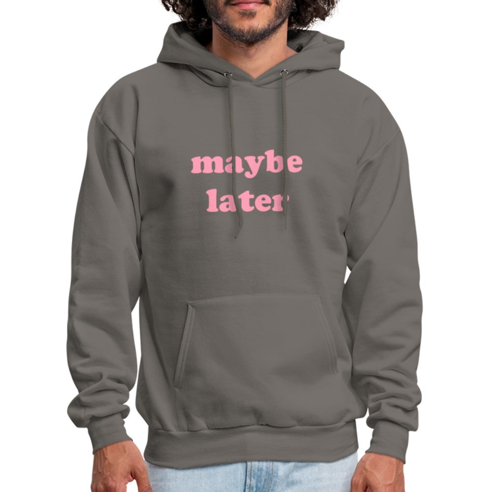 Maybe Later Men's Hoodie - asphalt gray