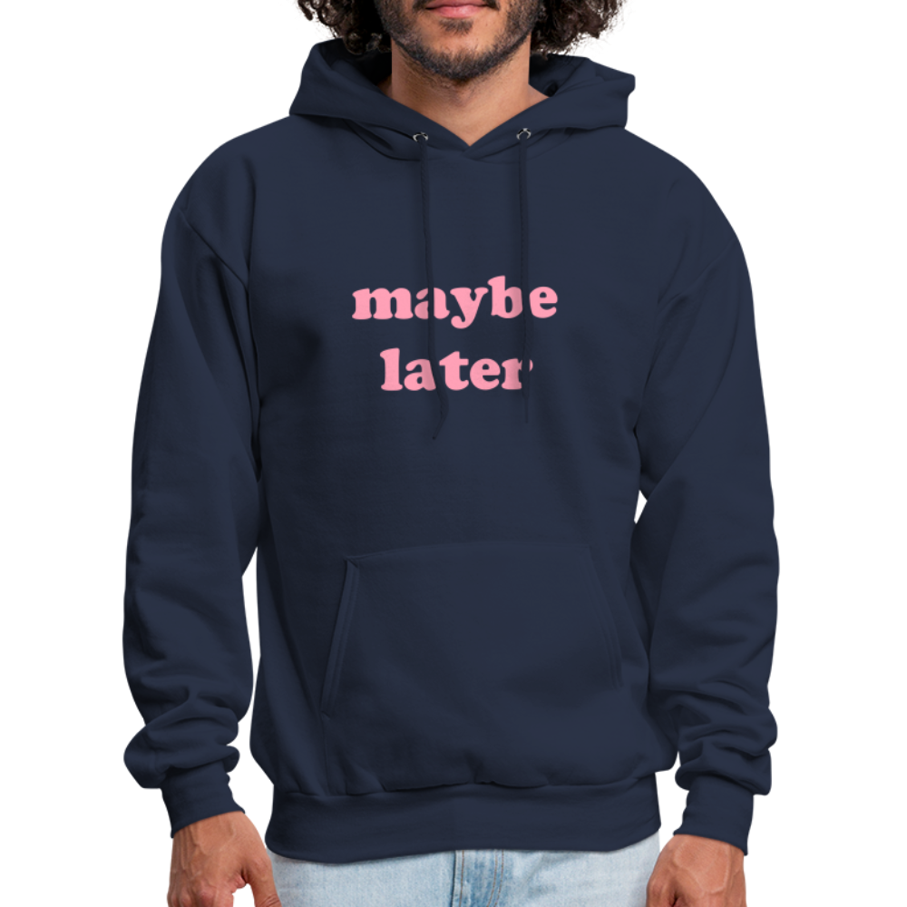 Maybe Later Men's Hoodie - navy