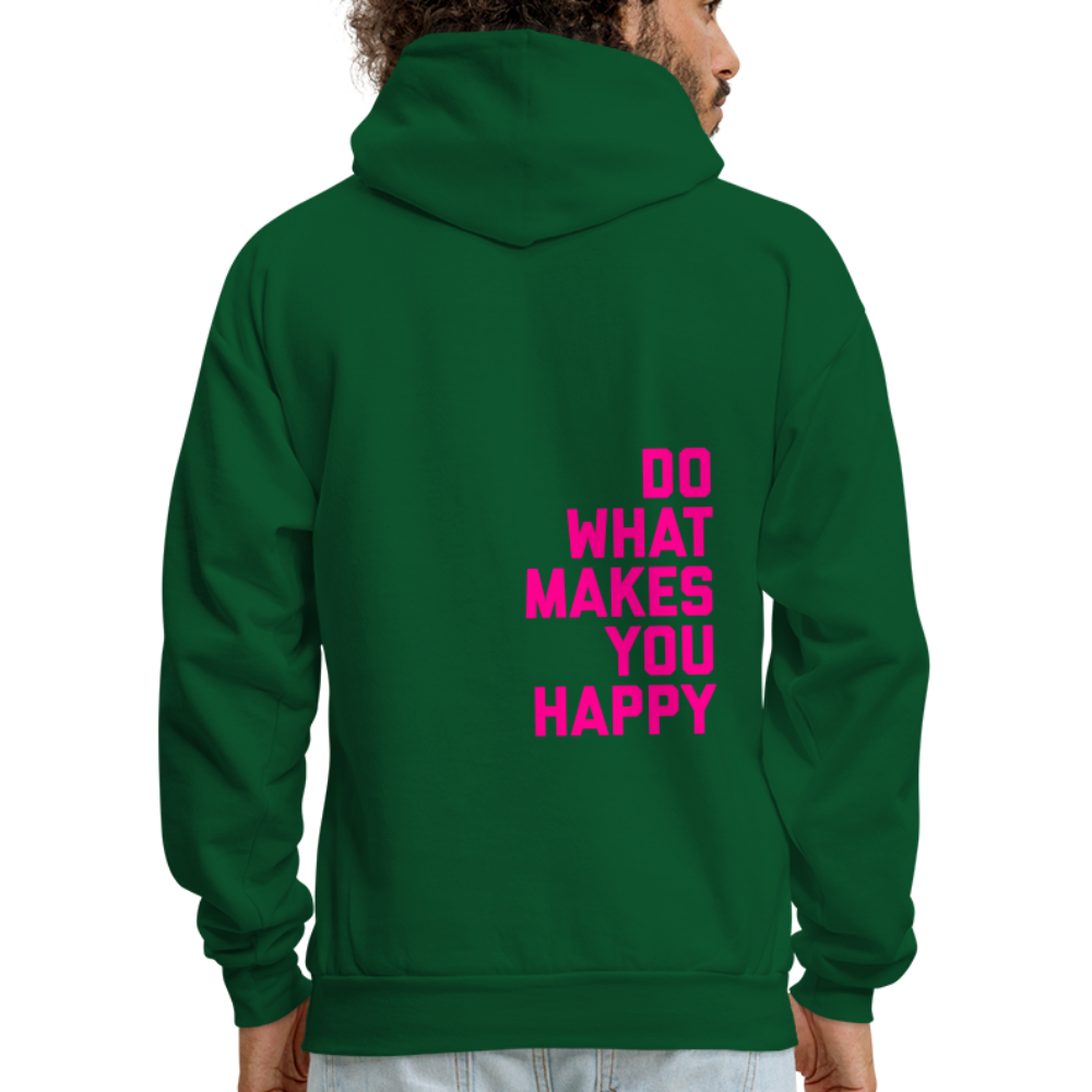 Do What Makes You Happy Men's Hoodie - forest green