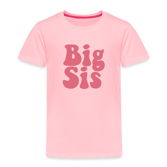 Big Sis Toddler Premium T-Shirt - pink