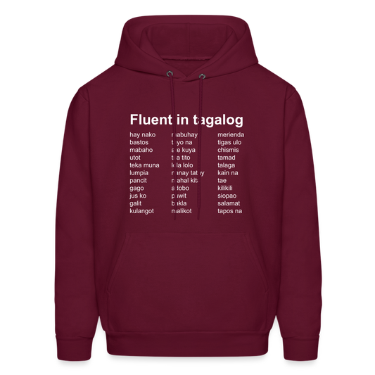 Fluent in Tagalog Men's Hoodie - burgundy