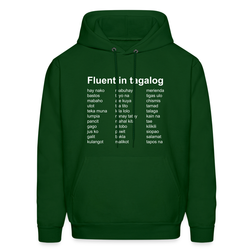 Fluent in Tagalog Men's Hoodie - forest green