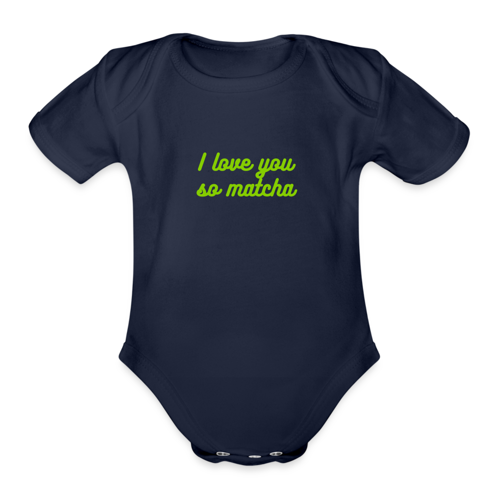I Love You So Matcha Organic Short Sleeve Baby Bodysuit - dark navy