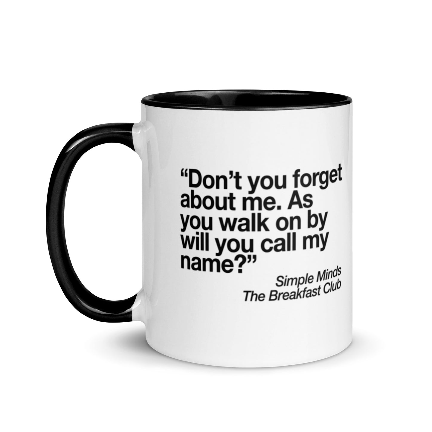 The Breakfast Club Don't You Forget About Me Mug with Color Inside