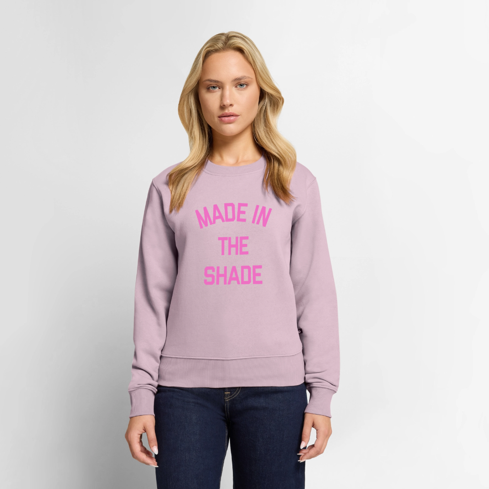 Made in the Shade Women’s Premium Sweatshirt - dusty pink