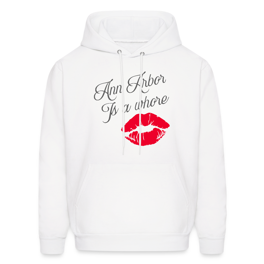 Ann Arbor is aWhore Men's Hoodie - white